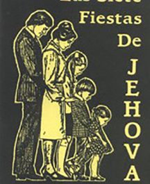 Las siete fiestas de Jehová