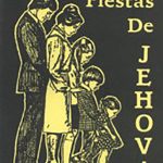 Las siete fiestas de Jehová