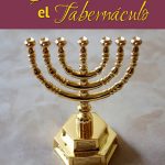 Cómo enseñar el Tabernáculo