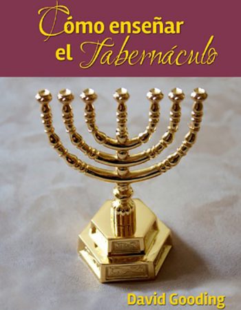 Cómo enseñar el Tabernáculo 1
