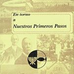 En torno a nuestros primeros pasos