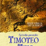 Timoteo y Tito, epístolas pastorales