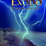 Exodo. El camino para salir...