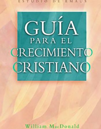Guía para el crecimiento cristiano 1