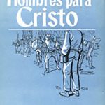 Hallando hombres para Cristo