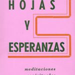 Hojas y esperanza