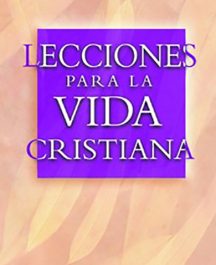 Lecciones para la vida cristiana