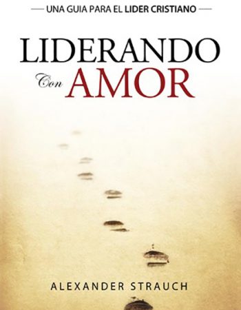 Liderando con Amor 1