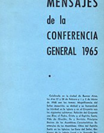 Mensajes de la Conferencia general 1965 1 Mensajes de la Conferencia general 1965 1
