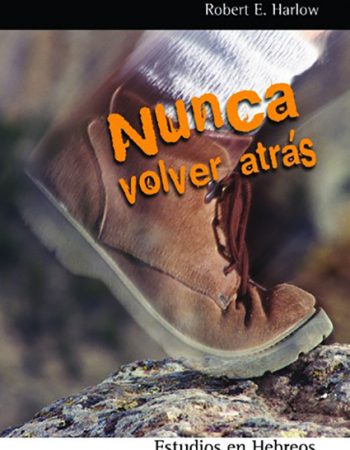 Nunca volver atrás 1