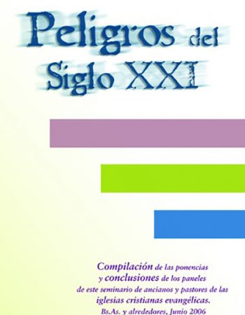 Peligros del Siglo XXI 1