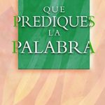 Que prediques la Palabra