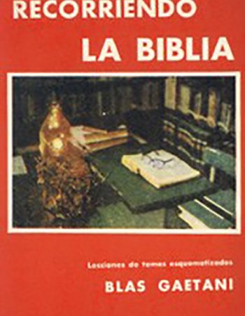 Recorriendo la Biblia 1