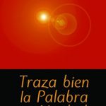 Traza bien la Palabra