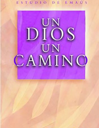 Un Dios, un camino 1